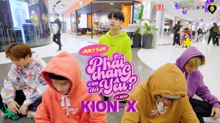 PHẢI CHĂNG EM ĐÃ YÊU - JUKY SAN ft. REDT | KIONX DANCE TEAM | SPX ENTERTAINMENT