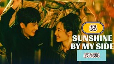 🇨🇳 SUNSHINE WITH ME [SBMS] EPISODE 5 ENG SUB | CDRAMA