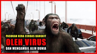 PASUKAN KERA CERDAS BANGKIT OLEH VIRUS DAN MENGAMBIL ALIH DUNIA