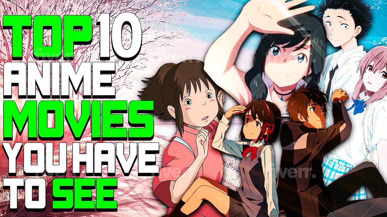 Top 10 Best Anime Movies  TheTopTens