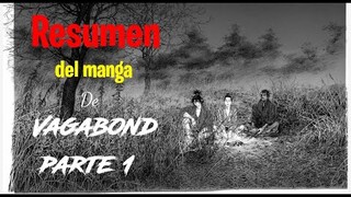 📌 Vagabond__Resumen del manga (Parte 1) [en 10 minutos]. El inicio de Shinmen Takezo