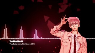 Tahanan - Nightcore w/ Lyrics