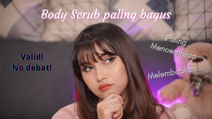 5Best Body Scrub Pencerah Kulit