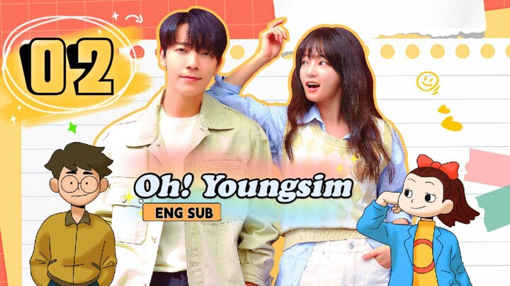 Oh! Youngsim Episode 2 [Eng Sub] || 1080p