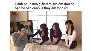 Lũ bạn bè cực kỳ tốt của tôi || Ảnh chế P9 - meme blaka