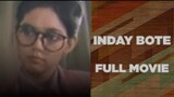 Inday Bote 1985- ( Full Movie )