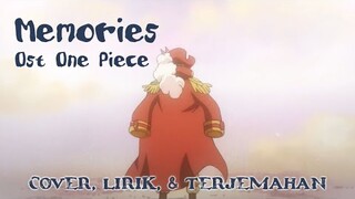 Memories ~ Ost One piece - Maki Otsuki (Cover Lirik & Terjemahan)