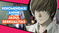 3 Rekomendasi Anime Jadul Berkualitas | Rekomendasi Anime Ramadan | Clannad | Death Note | Fate Stay