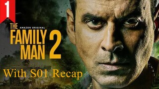 The Family Man Season 2 2021 Hindi complete with S1 recap