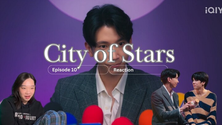 เฟื่องนคร City Of Stars Ep 10 Reaction