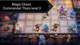 Push Mythic Magic Chess pakai Tharz level 3