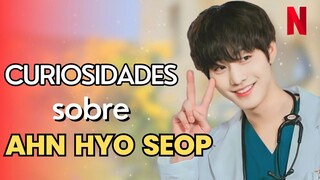 CURIOSIDADES sobre AHN HYO SEOP que você não SABIA! Ator de PRETENDENTE SURPRESA dorama netflix.