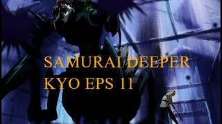 Samurai Deeper Kyo eps 11 sub Indonesia