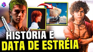 ONE PIECE LIVE ACTION: HISTÓRIA E DATA DE LANÇAMENTO!!!