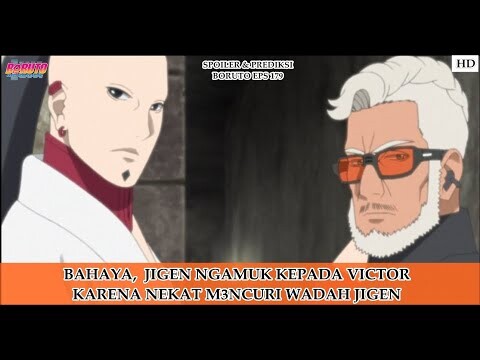 Boruto Episode 179 | Konflik Antara Anggota Kara, Victor Ingin M3ncuri Wadah Jigen Tanpa Izin !!