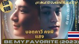 [BL] Be My Favorite (2023) | Episode 6