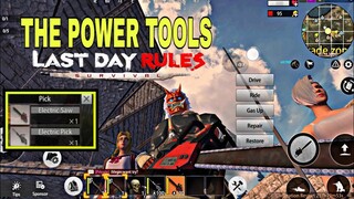 The Power Tools (Last Day Rules Survival)