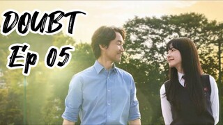 🇰🇷 Episode 5: Doubt (Eng Sub)