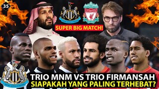 EPISODE 35 | TRIO MNM VS TRIO FIRMANSAH! SIAPAKAH YANG LAYAK MENJADI TRIO TERBAIK DI PREMIER LEAGUE?