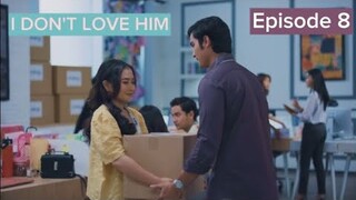 I Don't Love him Episode 8 prilly latuconsina cinta brian #series #trending