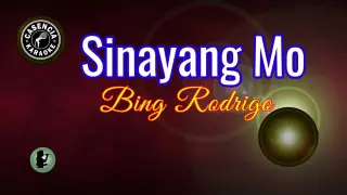 Sinayang Mo (Karaoke) - Bing Rodrigo