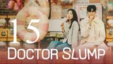 EP15 | DOCTOR SLUMP [ENGSUB] [1080P]