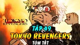 Tóm Tắt Tokyo Revengers Tập 49 | Thiên Trúc Tập Hợp Thế Hệ Cực Ác  Để Đánh Bại Touman