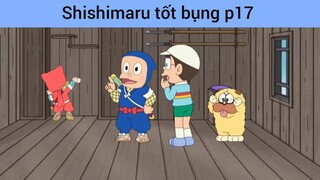 Shishimaru tốt bụng p17