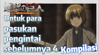 [Attack on Titan] Kompilasi | Untuk para pasukan pengintai sebelumnya 4