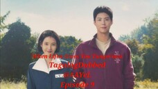 When Life Gives You Tangerines [TagalogDubbed] Episode 9