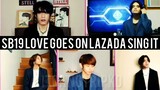 SB19 Love Goes On Lazada Sing It 060620
