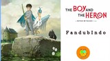 [FandubIndo] Terjebak di Dunia Lain (The Boy and The Heron)