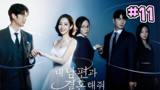 Marry My Husband (2024) Episode 11