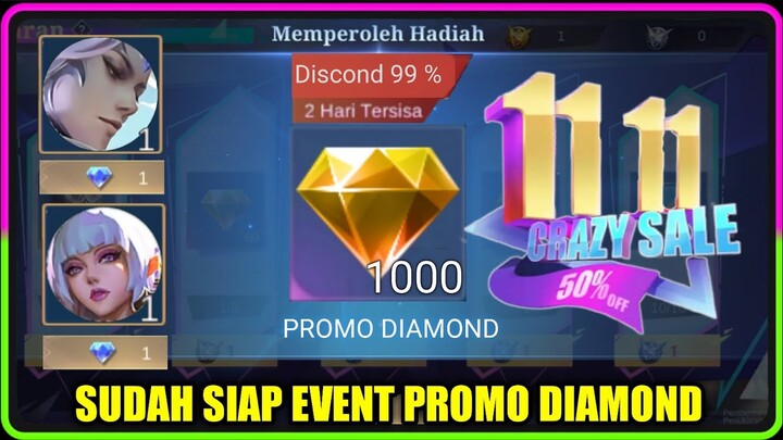SUDAH SIAP EVENT PROMO DIAMOND 11.11 2022 BELI SKIN EPIC LAGI 1 DIAMOND MOBILE LEGENDS