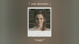 one direction // magic [slowed]