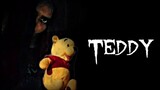 Teddy _ Short horror film