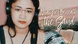 Ako at Ikaw [inspired by What Lies Beneath The Sand - Costa Leona 5 by Jonaxx) | Ayradel