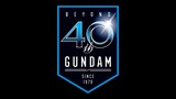 “Mobile Suit GUNDAM’s 40th Anniversary Project” Launch Digest (EN,CN,HK,TW,KR sub)