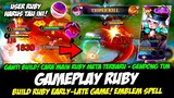 RUBY GANTI BUILD❗CARA MAIN META RUBY TERBARU❗BUILD RUBY TERSAKIT 2024❗GAMEPLAY RUBY TOP GLOBAL 2024