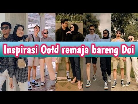 Inspirasi Ootd bareng Doi
