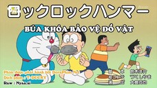 Doraemon Tập 661 : Búa Khóa Bảo Vệ Đồ Vật & Côn Trùng Linh Cảm