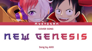 『New Genesis / ADO 』UTA from One Piece Movie Red With lyric | Cover Song by Mystogan