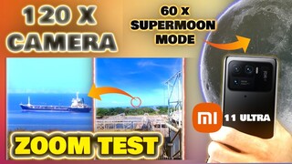 XIAOMI MI 11 ULTRA CAMERA ZOOM TEST COMPILATION