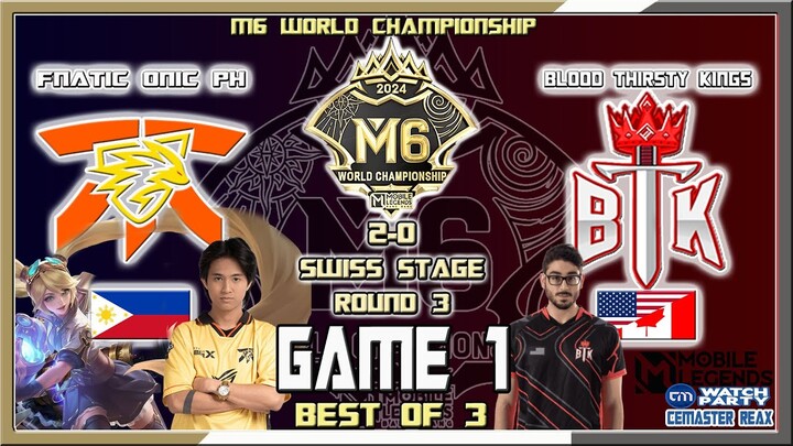 FNATIC ONIC PH vs BTK Game 1 | KELRA LAYLA vs BTK | M6 World Championship 2-0 Swiss Stage Round 3 D4