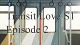 Transit Love EP 2