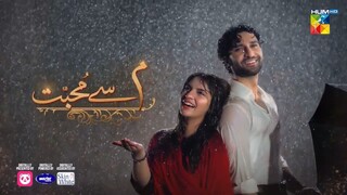Meem Se Mohabbat - Episode 10 [CC] 16th Jan 2025 - Spons By foodpanda_ Master Pa
