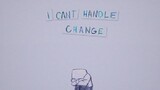 OFF | I Can't Handle Change