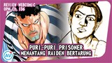 BERADU KEKUATAN!!! Puri-puri Prisoner VS Raiden!!!  - Review OPM (Webcomic Chapter 136)