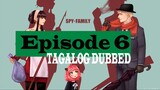 SPY x FAMILY - Episode 6 (Tagalog Dub)