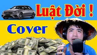 Luật Đời Cover Vlog Thủy Đẹp Trai